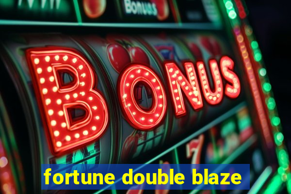 fortune double blaze